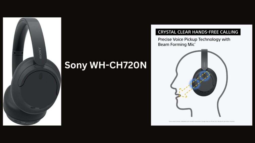 Sony WH-CH720N headphones with Dual Noise Sensor Technology for active noise cancelation.