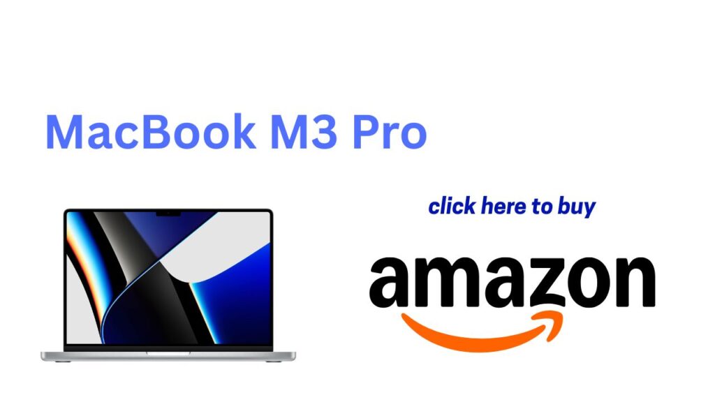 Apple MacBook M3 Pro laptop with Liquid Retina XDR display and M3 Pro chip